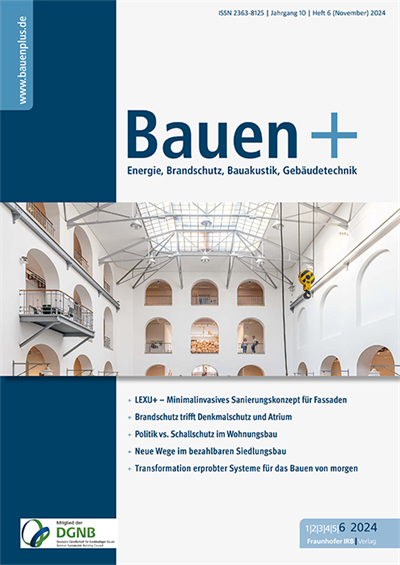 Cover der Ausgabe: Bauen+ Jahrgang 10 (2024), Heft 6