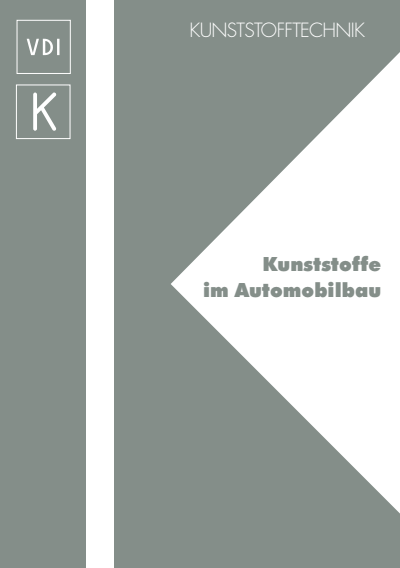 Cover des Buchs: Kunststoffe im Automobilbau 2016