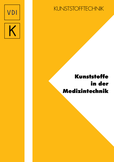 Cover of book: Kunststoffe in der Medizintechnik 2018