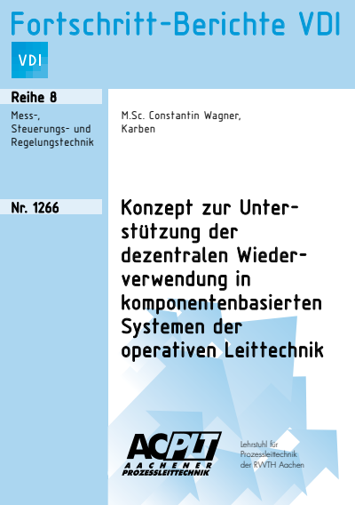 Cover des Buchs: Konzept zur Unterstützung der dezentralen Wiederverwendung in komponentenbasierten Systemen der operativen Leittechnik