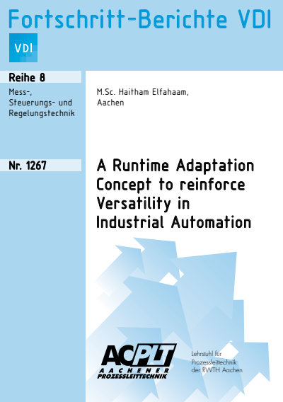 Cover des Buchs: A Runtime Adaptation Concept to reinforce Versatility in Industrial Automation