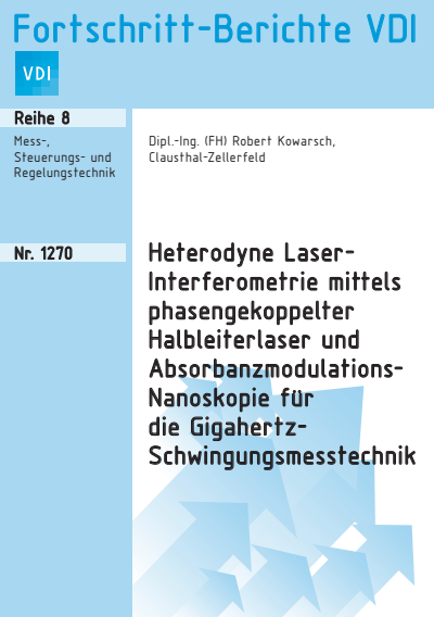 Cover des Buchs: Heterodyne Laser-Interferometrie mittels phasengekoppelter Halbleiterlaser und Absorbanzmodulations-Nanoskopie für die Gigahertz-Schwingungsmesstechnik