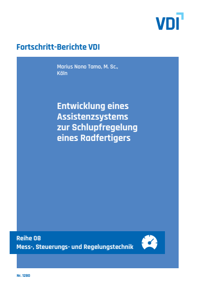 Cover des Buchs: Entwicklung eines Assistenzsystems zur Schlupfregelung eines Radfertigers