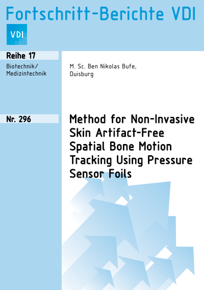 Cover des Buchs: Method for Non-Invasive Skin Artifact-Free Spatial Bone Motion Tracking Using Pressure Sensor Foils