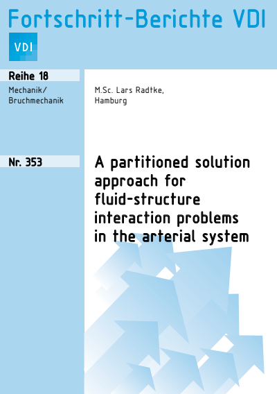 Cover des Buchs: A partitioned solution approach for fluid-structure interaction problems in the arterial system