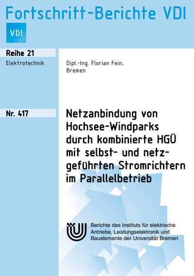Cover des Buchs: Netzanbindung von Hochsee-Windparks durch kombinierte HGÜ mit selbst- und netzgeführten Stromrichtern im Parallelbetrieb