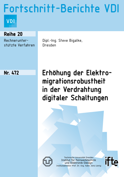 Cover des Buchs: Erhöhung der Elektromigrationsrobustheit in der Verdrahtung digitaler Schaltungen