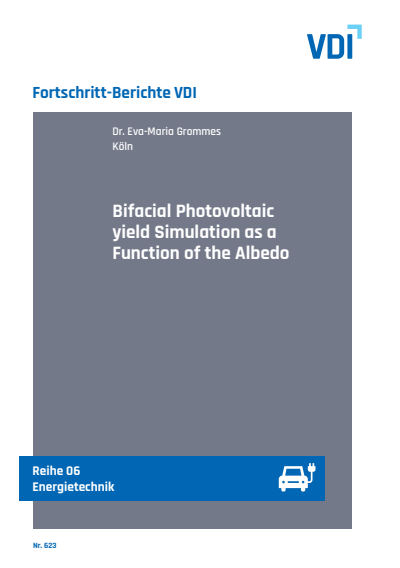 Cover des Buchs: Bifacial Photovoltaic yield Simulation as a Function of the Albedo