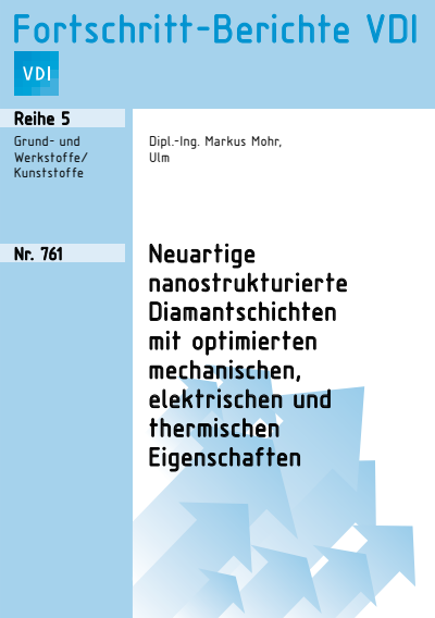 Cover des Buchs: Neuartige nanostrukturierte Diamantschichten mit optimierten mechanischen, elektrischen und thermischen Eigenschaften