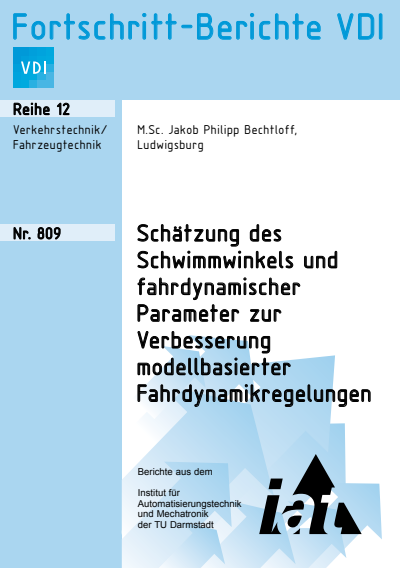 Cover des Buchs: Schätzung des Schwimmwinkels und fahrdynamischer Parameter zur Verbesserung modellbasierter Fahrdynamikregelungen