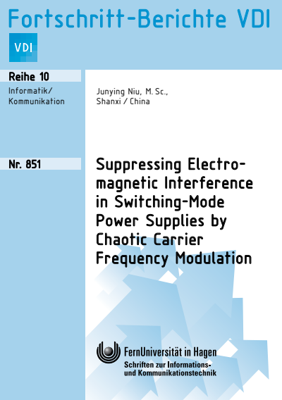 Cover des Buchs: Suppressing Electromagnetic Interference in Switching-Mode Power Supplies by Chaotic Carrier Frequency Modulation
