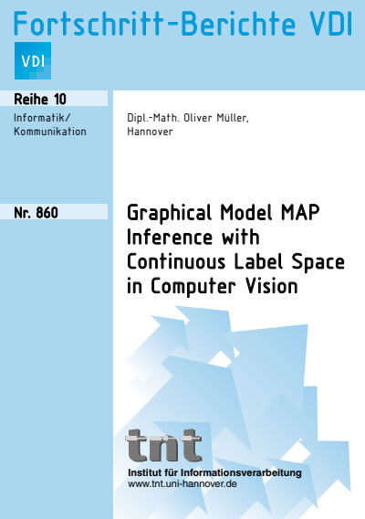 Cover des Buchs: Graphical Model MAP Inference with Continuous Label Space in Computer Vision