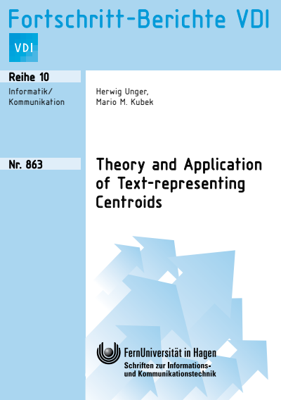 Cover des Buchs: Theory and Application of Text-representing Centroids