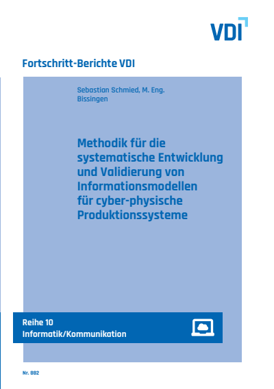 Cover des Buchs: Methodik für die systematische Entwicklung und Validierung von Informationsmodellen für cyber-physische Produktionssysteme