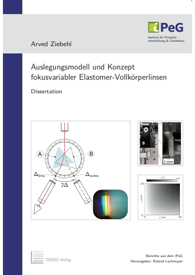 Cover des Buchs: Auslegungsmodell und Konzept fokusvariabler Elastomer-Vollkörperlinsen