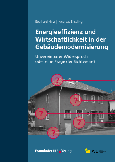 Cover des Buchs: Energieeffizienz und Wirtschaftlichkeit in der Gebäudemodernisierung.