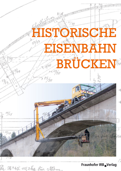 Cover des Buchs: Historische Eisenbahnbrücken.