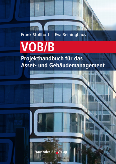 Cover des Buchs: VOB/B - Projekthandbuch für das Asset- und Gebäudemanagement.