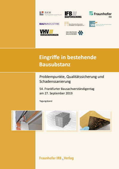 Cover des Buchs: Eingriffe in bestehende Bausubstanz - Problempunkte, Qualitätssicherung und Schadenssanierung