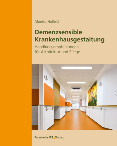 Cover des Buchs: Demenzsensible Krankenhausgestaltung.
