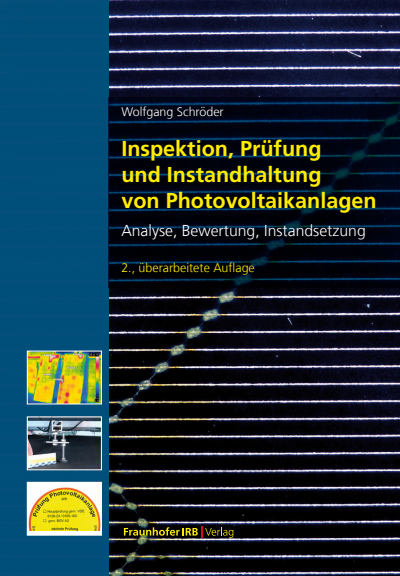 Cover des Buchs: Inspektion, Prüfung und Instandhaltung von Photovoltaikanlagen.