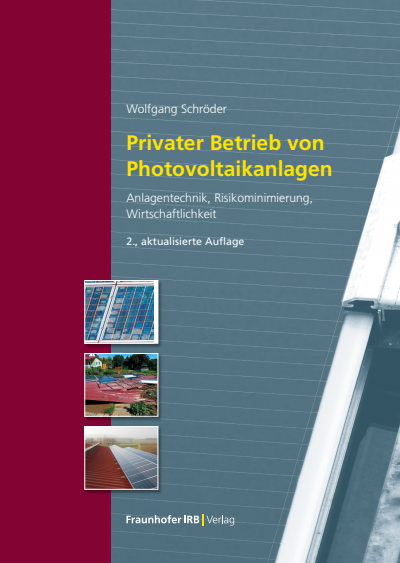 Cover des Buchs: Privater Betrieb von Photovoltaikanlagen.