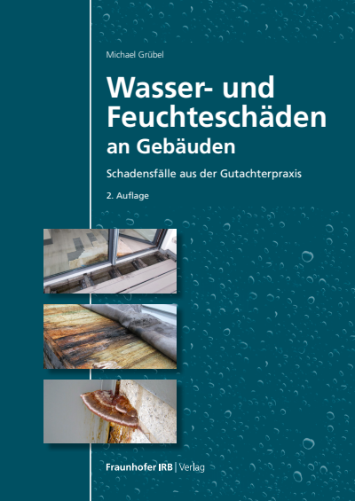 Cover des Buchs: Wasser- und Feuchteschäden an Gebäuden