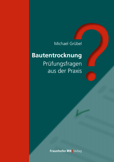 Cover des Buchs: Bautentrocknung