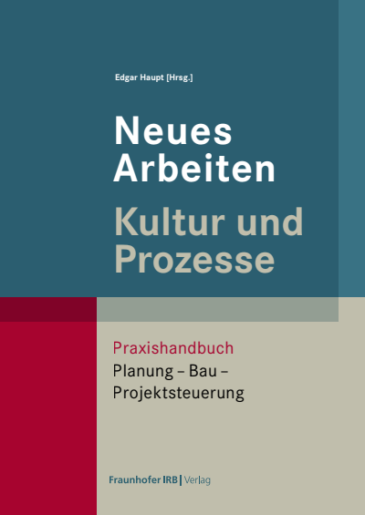 Cover des Buchs: Neues Arbeiten – Kultur und Prozesse
