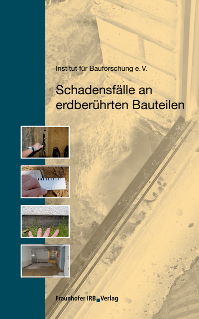 Cover des Buchs: Schadensfälle an erdberührten Bauteilen.