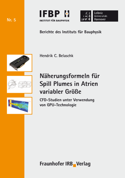Cover des Buchs: Näherungsformeln für Spill Plumes in Atrien variabler Größe.