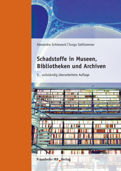 Cover des Buchs: Schadstoffe in Museen, Bibliotheken und Archiven.