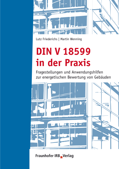 Cover of book: DIN V 18599 in der Praxis.