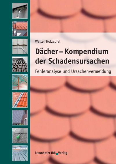Cover of book: Dächer - Kompendium der Schadensursachen.