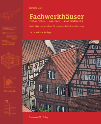 Cover des Buchs: Fachwerkhäuser restaurieren - sanieren - modernisieren.