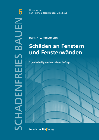 Cover des Buchs: Schäden an Fenstern und Fensterwänden.