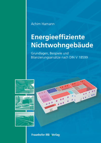 Cover des Buchs: Energieeffiziente Nichtwohngebäude.
