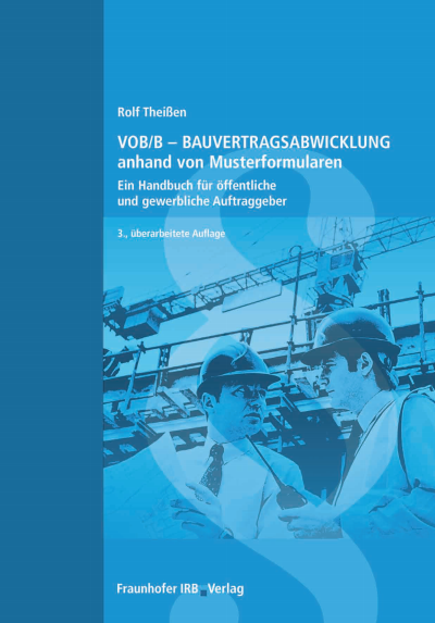 Cover des Buchs: VOB/B - Bauvertragsabwicklung anhand von Musterformularen.