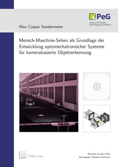 Cover des Buchs: Mensch-Maschine-Sehen als Grundlage der Entwicklung optomechatronischer Systeme für kamerabasierte Objekterkennung