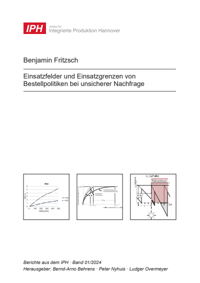 Cover des Buchs: Einsatzfelder und Einsatzgrenzen von Bestellpolitiken bei unsicherer Nachfrage