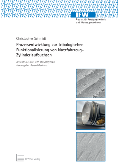 Cover des Buchs: Prozessentwicklung zur tribologischen Funktionalisierung von Nutzfahrzeug-Zylinderlaufbuchsen