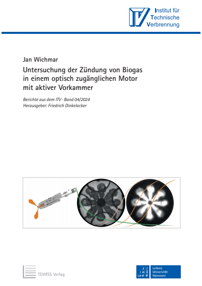 Cover des Buchs: Untersuchung der Zündung von Biogas in einem optisch zugänglichen Motor mit aktiver Vorkammer
