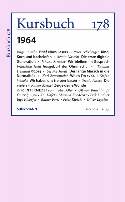 Cover der Ausgabe: Kursbuch Jahrgang 50 (2014), Heft 178