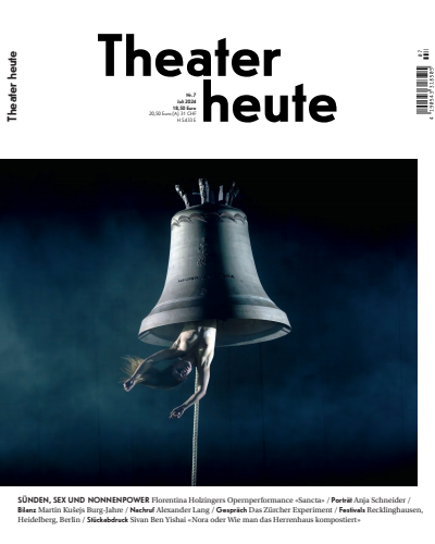 Cover der Ausgabe: Theater heute Jahrgang 65 (2024), Heft 7