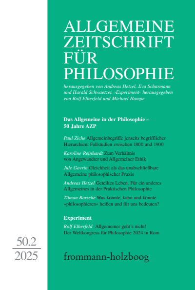 Cover der Ausgabe: Allgemeine Zeitschrift für Philosophie (AZP) Jahrgang 50 (2025), Heft 2