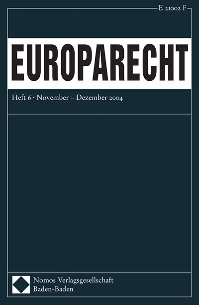 Cover der Ausgabe: Europarecht (EuR) Jahrgang 39 (2004), Heft 6