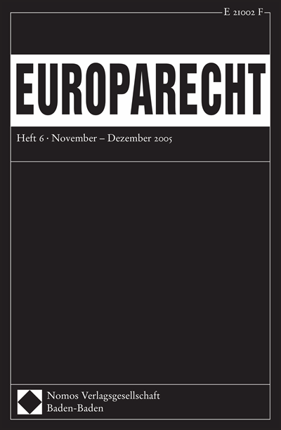 Cover der Ausgabe: Europarecht (EuR) Jahrgang 40 (2005), Heft 6