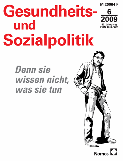 Cover der Ausgabe: Gesundheits- und Sozialpolitik (G&S) Jahrgang 63 (2009), Heft 6