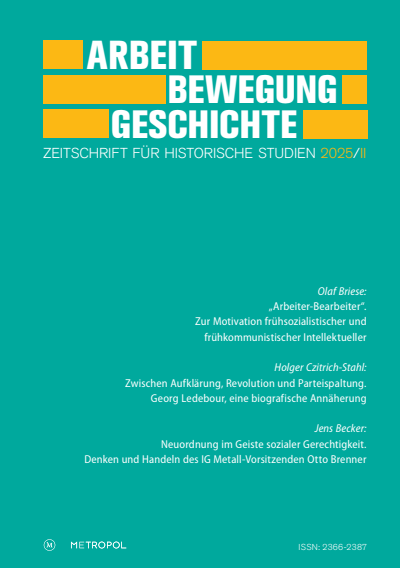 Cover der Ausgabe: Arbeit – Bewegung – Geschichte Jahrgang 24 (2025), Heft 2