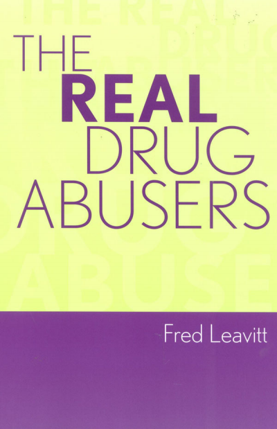 Cover des Buchs: The Real Drug Abusers